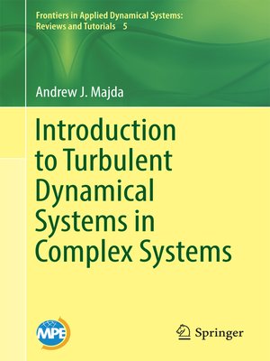 cover image of Introduction to Turbulent Dynamical Systems in Complex Systems